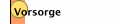 Vorsorge
